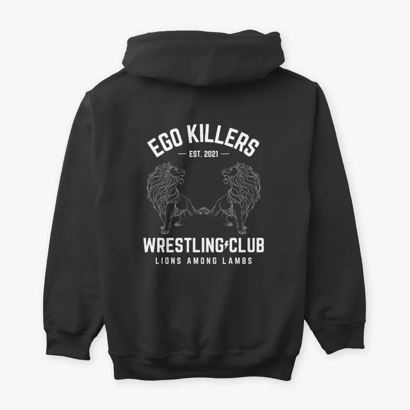 Ego Killers Wrestling Lions Among Lambs